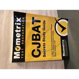 CJBAT Secrets Study Guide Practice Questions FL Criminal Justice Basic Abilities